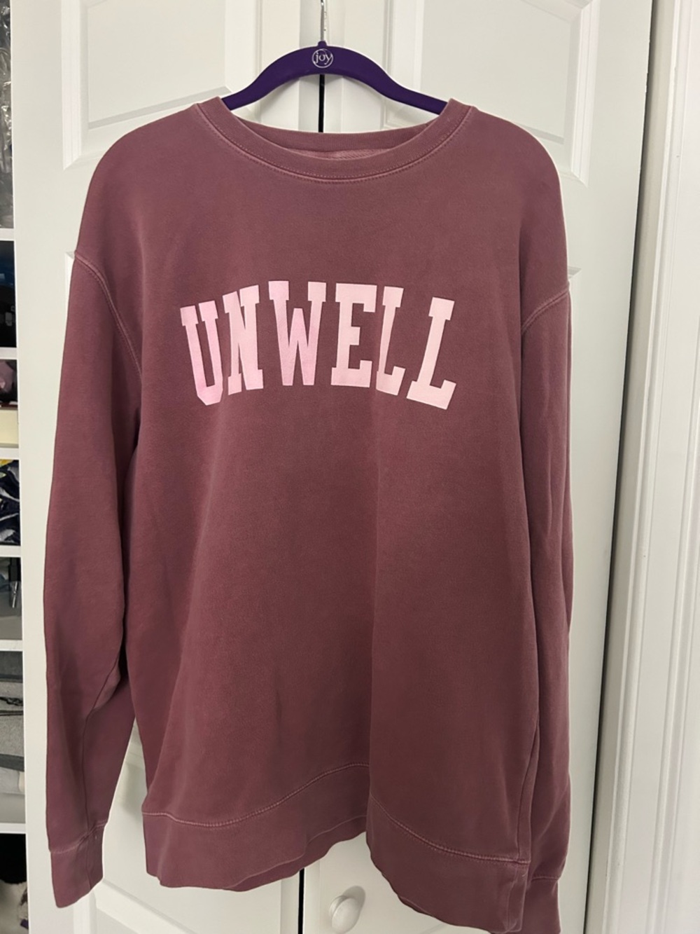 Unwell sweatshirt
